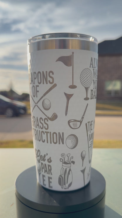 20oz Golf Ball Textured Tumbler - Weapons of Grass Destruction design